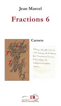Fractions, Volume 6 : carnets