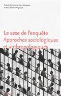 Le sexe de l'enquête : approches sociologiques et anthropologiques
