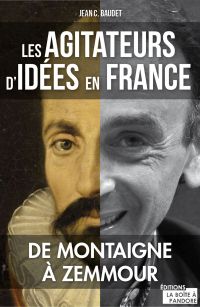 Les agitateurs d'idées en France