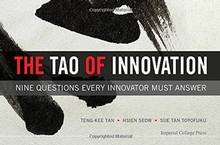 Tao of Innovation : Nine Questions Every Innovator Must Answer