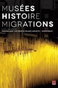 Musées, histoire, migrations