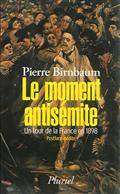 Le moment antisémite : un tour de la France en 1898