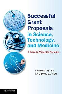 Successful Grant Proposals in Science, Technology and Medicine 