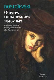 Oeuvres romanesques, 1846-1849