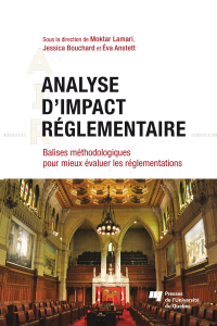 Analyse d'impact réglementaire : Balises méthodologiques pour mieux évaluer les réglementations