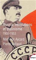 Russie, révolutions et stalinisme : 1905-1953