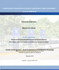 La gestion métropolitaine du transport en commun au Canada, aux États-Unis et en France : analyse comparative de huit cas