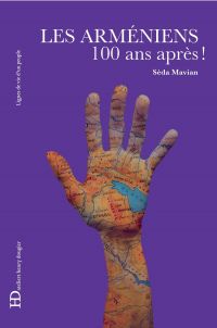 Arméniens : 100 ans après