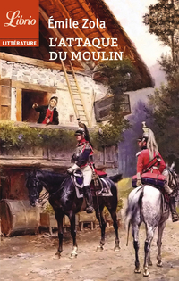 L'attaque du moulin, Suivi de Jacques Damour 