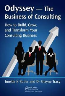 Odyssey — The Business of Consulting : How to Build, Grow, and Transform Your Consulting Business