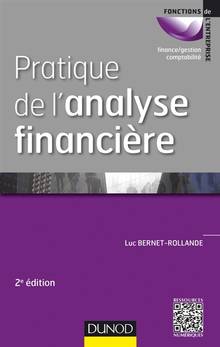 Pratique de l'analyse financière : 2e édition