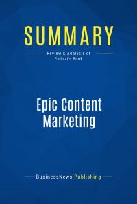 Summary: Epic Content Marketing