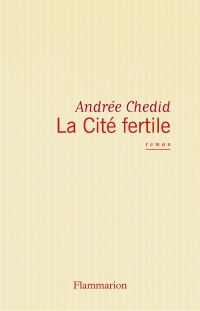 La Cité fertile