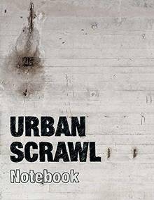 Urban Scrawl Notebook