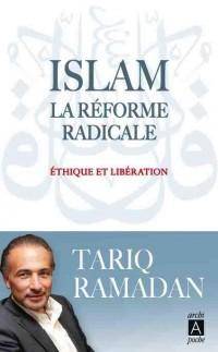 Islam, la réforme radicale