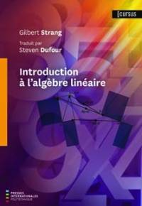 Introduction à l’algèbre linéaire
