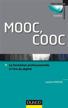 MOOC, COOC : la formation professionnelle à l'ère du digital