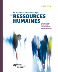 Planification stratégique des ressources humaines: 2e édition (La)