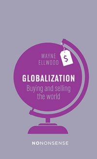 Globalization : Buying and Selling the World