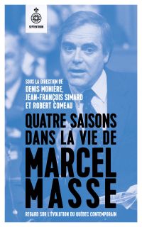 Quatre saisons dans la vie de Marcel Masse