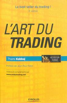 L'art du trading: 3e édition