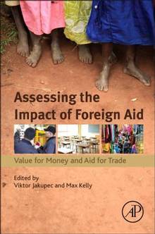 Assessing the impact of foreign aid : Value for money and aid for trade
