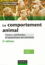 Comportement animal (Le): Cours, méthodes et questions de révision - 2 édition