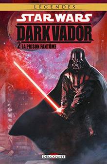 Dark Vador Volume 2, La prison fantôme