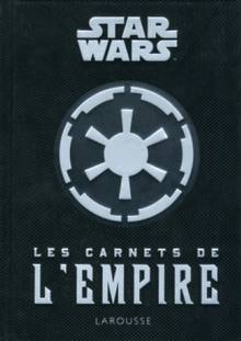 Star Wars : les carnets de l'empire
