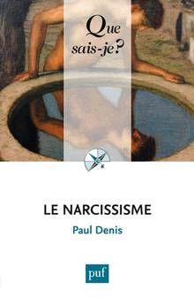 Narcissisme (Le) 2e édition mise à jour