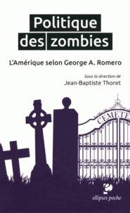 Politique des zombies : l'Amérique selon George A. Romero 