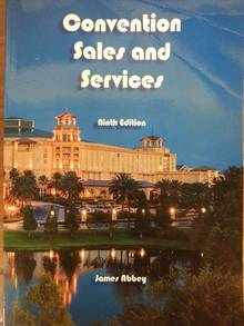 Convention Sales and Services : 9th edition