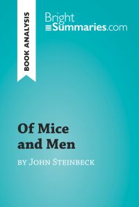 Of Mice and Men by John Steinbeck (Book Analysis)