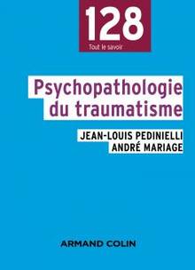 Psychopathologie du traumatisme