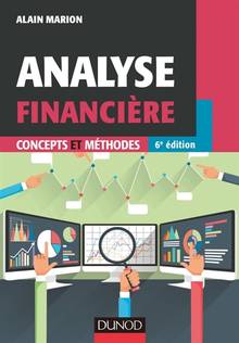 Analyse financière : concepts et méthodes 6e édition