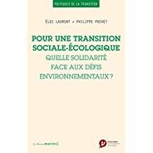 Pour une transition sociale-écologique : quelle solidarité face aux défis environnementaux ?
