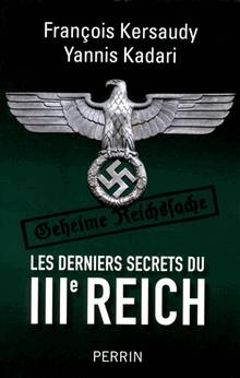 Les derniers secrets du IIIe Reich 