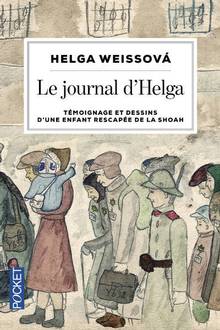Le journal d'Helga : témoignage et dessins d'une enfant rescapée de la Shoah 