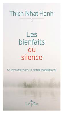 Les bienfaits du silence : se ressourcer dans un monde assourdissant