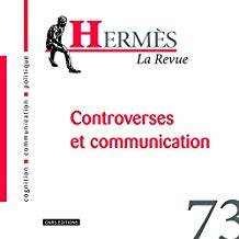 Hermès, n° 73, Controverses et communication 