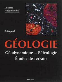 Géologie : géodynamique, pétrologie, études de terrain