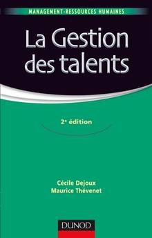 La gestion des talents : 2e édition