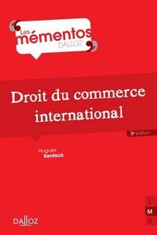 Droit du commerce international : 5e édition