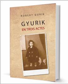 Gyurik en trois actes