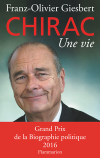 Chirac : une vie (biographie)