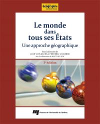 Monde dans tous ses États : une approche géographique - 3e édition