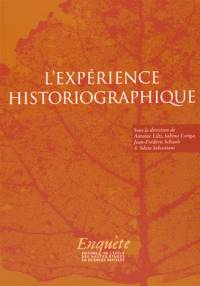 L'expérience historiographique : autour de Jacques Revel 
