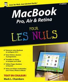 MacBook Pro, Air & Retina pour les nuls: 4e édition