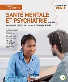 Soins infirmiers - Santé mentale et psychiatrie, 2 édition