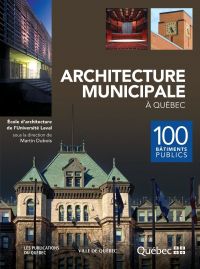 Architecture municipale à Québec